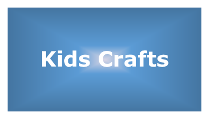 Kid's Crafts